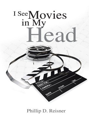 cover image of I See Movies In My Head